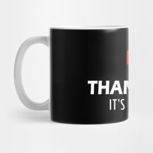 Stock Trader - Thank God It's Monday Mug